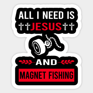 I Need Jesus And Magnet Fishing Sticker